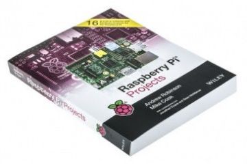 knjige JOHN WILEY & SONS Raspberry Pi Projects, Andrew Robinson & Mike Cook, John Wiley & Sons, 9781118555439